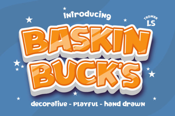 Baskin Bucks Font for Playful Campaigns and Kids-Focused Branding