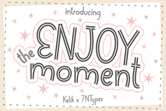 Enjoy the Moment: A Display Font for Joyful Editorial Design