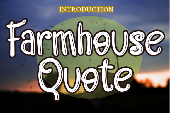Farmhouse Quote: A Unique Display Typeface for Modern Editorial Design