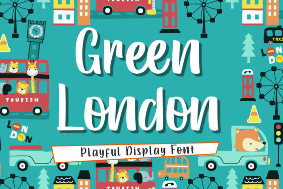 Green London: A Playful Font for Editorial Design