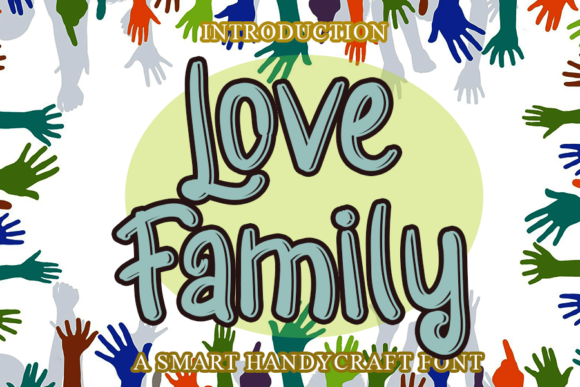Love Family Font for Creative Branding and Display Projects