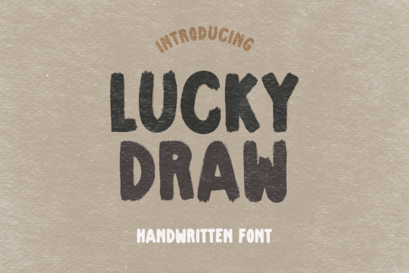 Lucky Draw: The Sketchy Display Font for Standout Branding