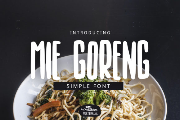 Mie Goreng: A Quirky Display Typeface for Modern Editorial Design