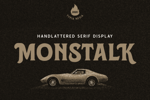 Monstalk: A Vintage-Styled Display Font for Bold Branding