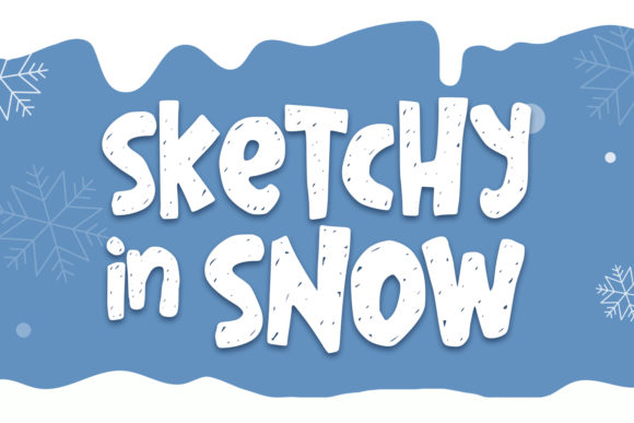 Sketchy in Snow: The Bold Display Typeface for Creative Editorial Design